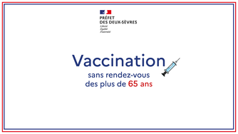 Vaccination des + de 65 ans sans rendez-vous en Deux-Sèvres